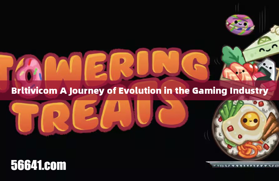 Brltivicom A Journey of Evolution in the Gaming Industry